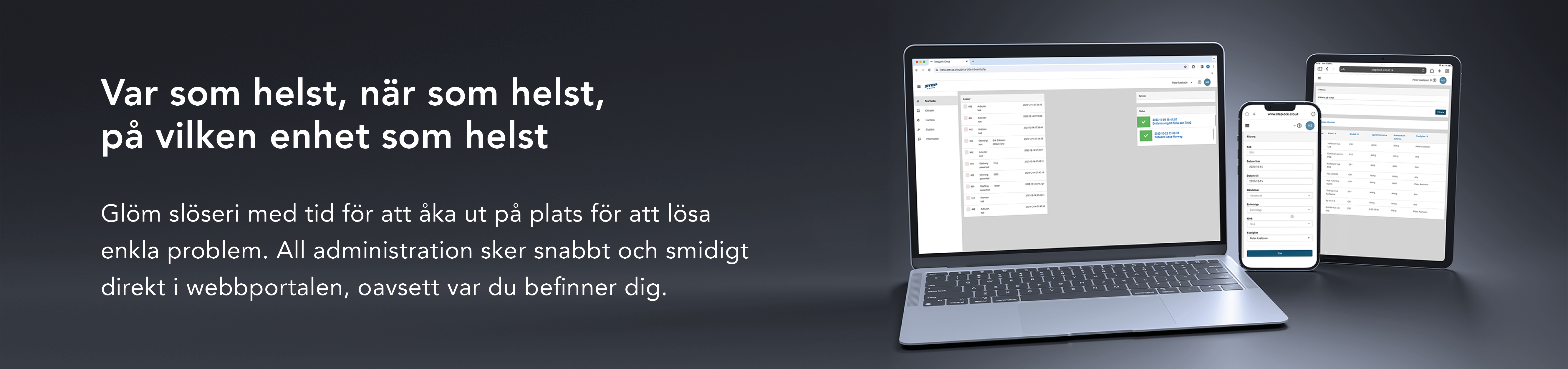 Webbportalen på flera skärmar Webbportalen på flera skärmar